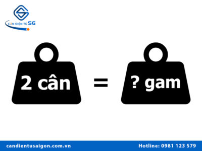 2 cân bằng bao nhiêu gam